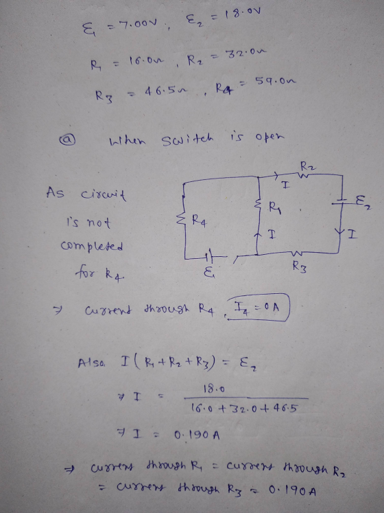 En = 18.ov = 7.00u R = 16.00 R₂ - 32.00 59.on R3 = 46.50 RA When Switch is open R2 I As circuit E Ri is not RA I completed fo
