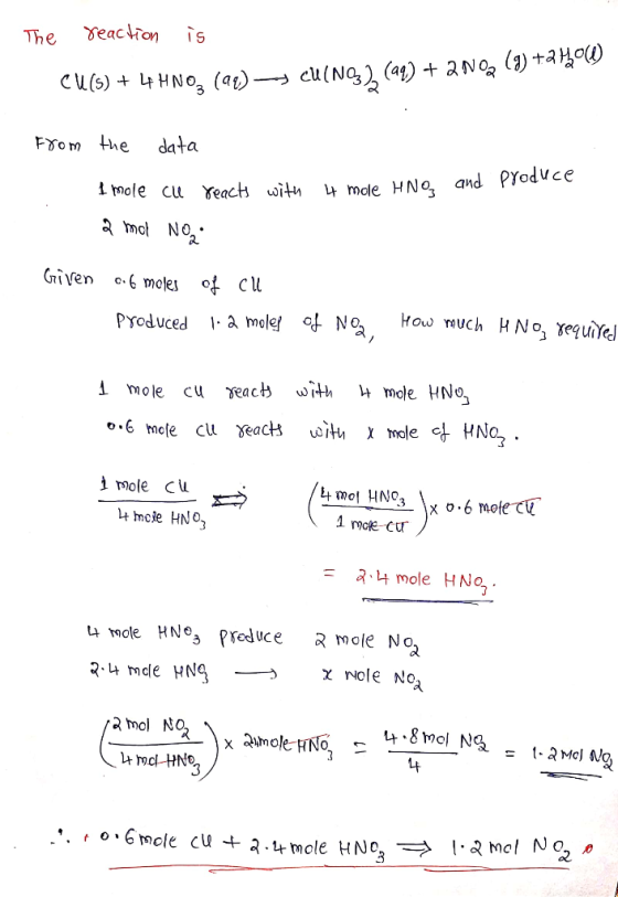 1. The reaction is Cl(s) + 4HNO3(aq)-CUINQ2 (aq) + 2 N02 (3) +244 060 From the data I mole che reach with 4 mole Hng and prod