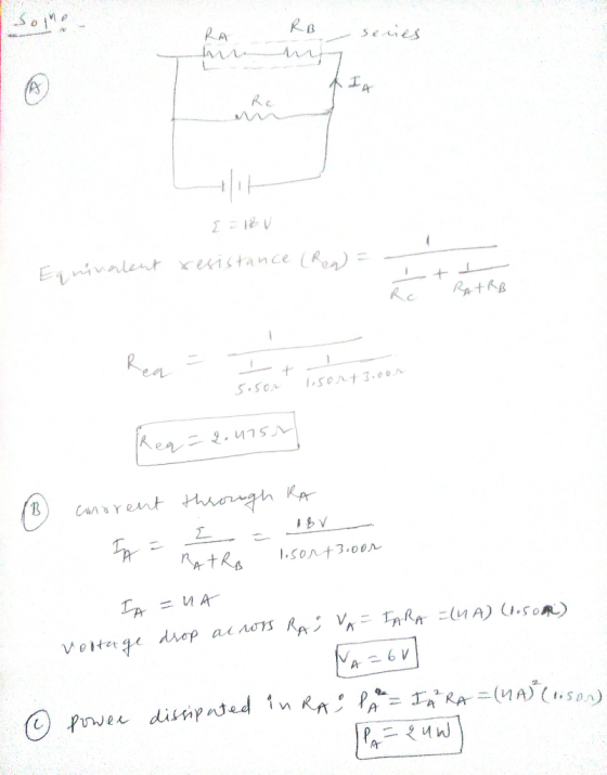 Sexies L Re Eqnivalent eistance (Red = RA+RB RC Rea S.SOM Ren RA В Hivngh Cansrent SOnt3.00 A drop ai nors RA V aRA A) .5om V