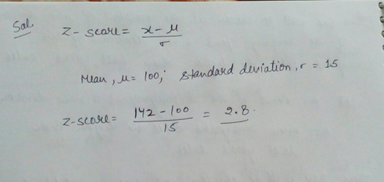Sal z-score= x- Mean, M= 100; standard deviation, r = 15 192-100 – 9h Z-score =