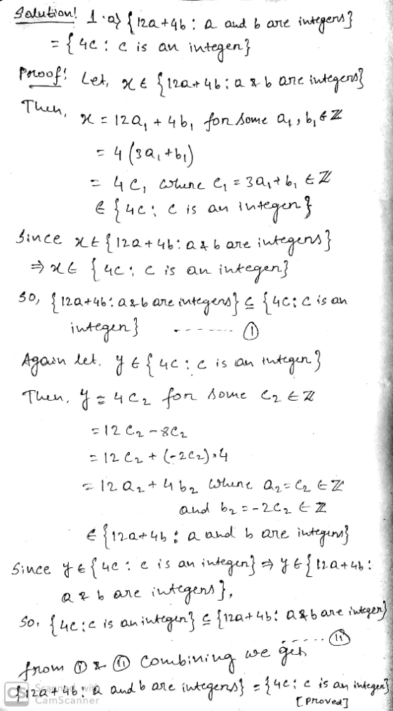 Solution! 1.a {12Q+46: a and b are integens} ={46: C is an integen} Proof! Let, at f12a+46: Q&b are integens} X=122, + 4b, fo