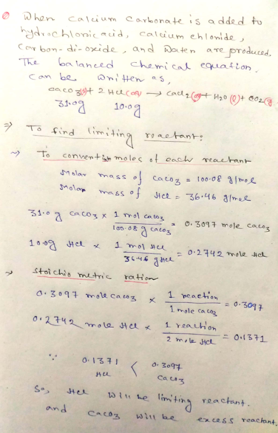 Ø when calcium carbonate is added to hydrochloric acid, calcium chloride, Carbon-di-oxide, and water are produced The balance