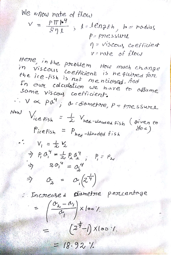 We Know rate of floa) v rate of flocv Heme in viscous Co efficient iS the ice-fish is rot mentioned In our calculation we hay