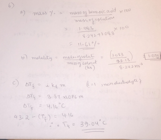 a mass % a mass of benzoic and x 100 mass of solution 1.083 42 thorax 100 I 11061°/ a 1.683 1.076 b) molality a moles of solu