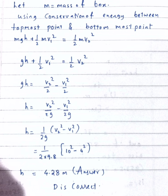 het m= mass of bon. using Conservation of enengy between topmost point & bottom most point mgh + 1 mv, ² = 1 m 2 gh + 1 x ² =