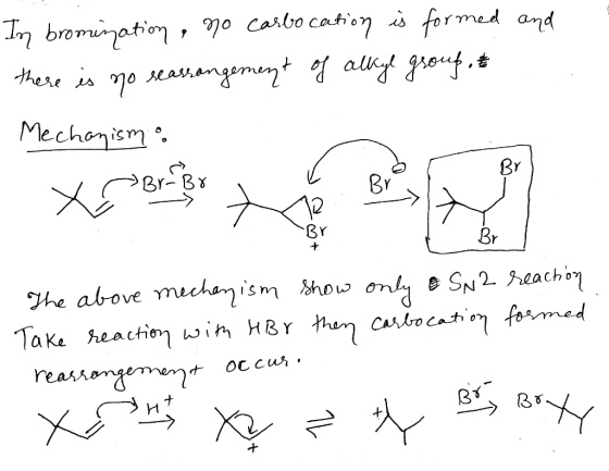 In bromination, no carbocation is formed and there is no reassongement of alkyl group, Mechanismo - Br BY X Brama t 12 Br The