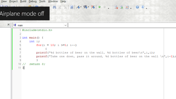 View Project Build Debug Iools Window Help Airplane mode off x main #include<stdio.h> 3 int main) 4 inti for (i = 10; î >=1 ;