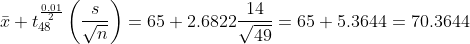 5+ (#) .49 r48 = 65 + 2.6822 = 65 5.3644 = 70.3644 Vn