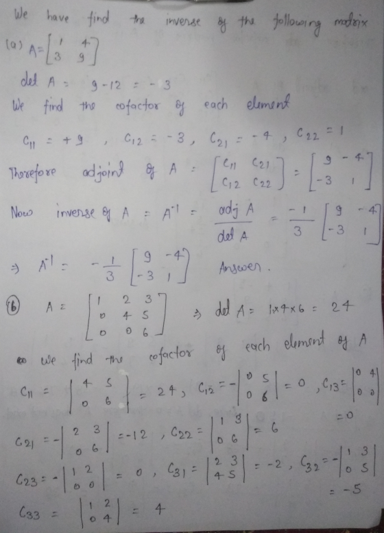 We have find find the inverse of the following following modsix (a) A 4 det A- g-12 - - 3 find the cofactor of We each elemen