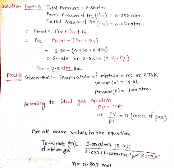 solution Payant- A Totod Pressure = 2.809/m. Partial Pressure of Heifhe) = 0.250 am Posetter Pressure of nr Pnv) = 0.450 cem