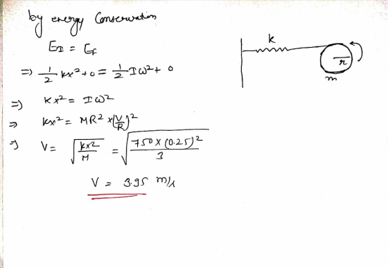 by energy conservation ..... далана ал En = C ) — w°40= то-+ о кх-2 тоо- w”- ме? хуу- - - = = = 10) V- 3.95 mle