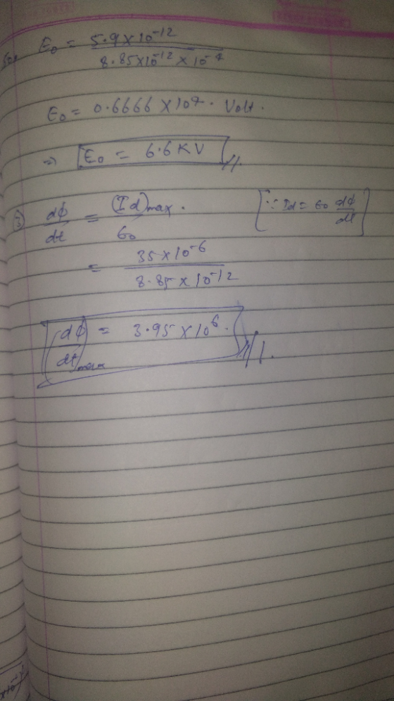 Se toas.9x10-12 8. 85x10 12 x 10 Eo = 0.6666 Xlor. Volt! TE = 6.6 KV L - Tds to add 8. 8 x 1872 3.95xlo