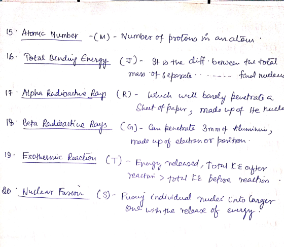 15 Atomic number -(M)- Number of protous in analou 16. Total Binding Energy (J) - It is the diff. between the total mass of s