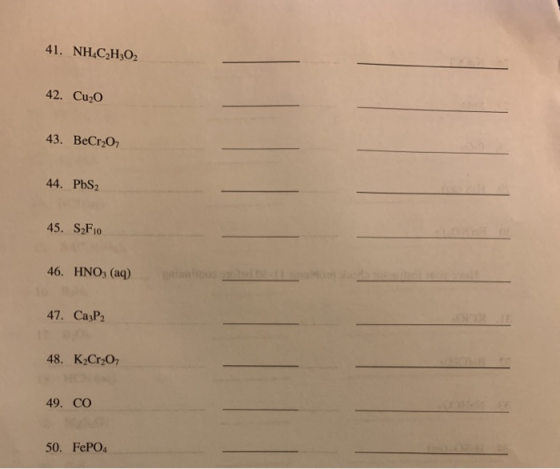 41. NHẠCHẠO 42. Cuzo 43. BeCr,O 44. PbS2 45. SF10 46. HNO, (aq) 47. Ca:P2 48. K,Cr,0 49. CO 50. FePO4