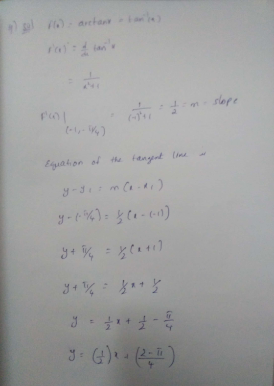 sol (e) aretanx - tanica) fal u - - - m - slope (-1,-184) Equation of the tangent line s 9-9, mCardi) yo (-5/4)= (1-(-11) y
