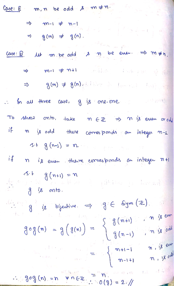 Case: î m, n be odd s m #n. => = m-1 n-1 g(m) # g(n). case: I let m. be odd & n be einer. - men. => = mal nti publik g(m) # g