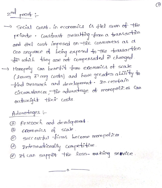 2 ㄧ-) Scial onst· iner e - Constrcast nescut on ard dlel cost Con sequence imosed on -tRe consumes as -_-) Hono circumslances Re adluandage o mono Advameqes Resech ard de velopmend economics ol scale succesful firms hecome tmone G Prtennationy competitive ⓔ则can suff캐 the Qoss-making service Coro
