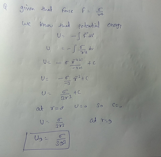 e given we that know force foto thad potential energy U=-S Far U- - + c U= -5 8 3 + c -3 Un otC 383 at 8=8 vão So Cool U-28 a