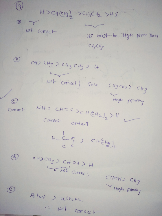 H> CH(CH3) > CH₃ CH2 SHS @ Not correct Its must be lige prror Thay CH3 CH2 OH CH3 > CH₃ CH₂) it - Not corrects since CH3 CH2
