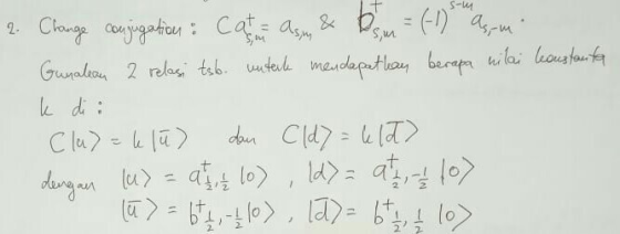 2. Change conjugation: Cat an asum & bsm=(-1) As, m Gunalean 2 relasi tsb. unterte mendapatkan berapa nilai konstanta k di :