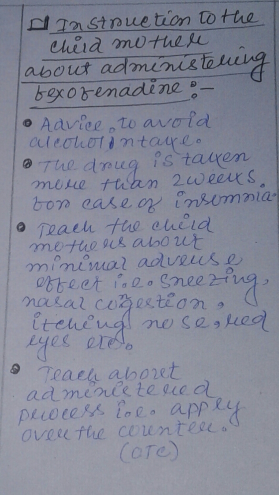 d Instruction to the cheid me thell about administelut bexofenadine: - • Advice to avoid alcohorontareo The droeg is taken mo