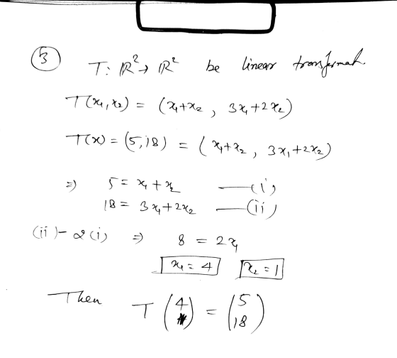 w T: R² R be lineas transformat T(4,8) (26+22 32 +222) TW) = (5,78) ( 2+2 , 37,+233) 5=xtų Els 18= 34+242 (ii) را فو - ) 8 =