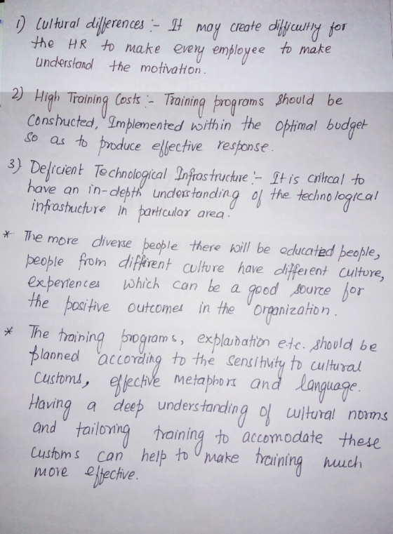 , [) Iultural dilberences、-It may create dilyudHd tof he HR to make evey employee to make understandl the motivat on. 2) High