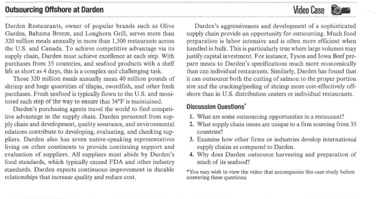 Outsourcing Offshore at Darden Video Case con Dardens aggressiveness and development of a sophisticated supply chain provide