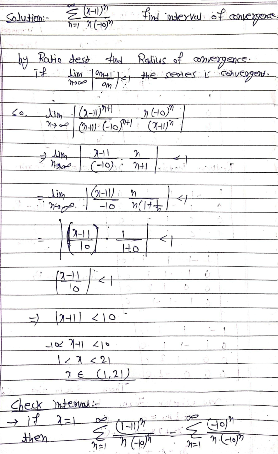 Solution: 4mm Find Intervew of convergence. 470) by Ratio it dest find Lim Lamarte nto an 1: Radius of convergence. the serie