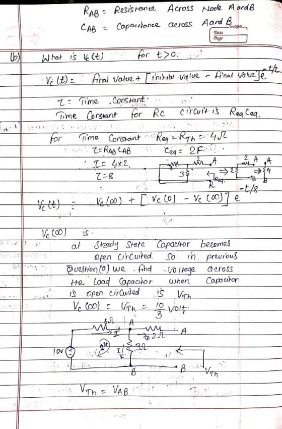 RAB - Resisrence Across Mode A and B CAB - Capacitance across Aand B Gunjan Date Page 1 (b) What is vect) for t>o. Volt) = fi