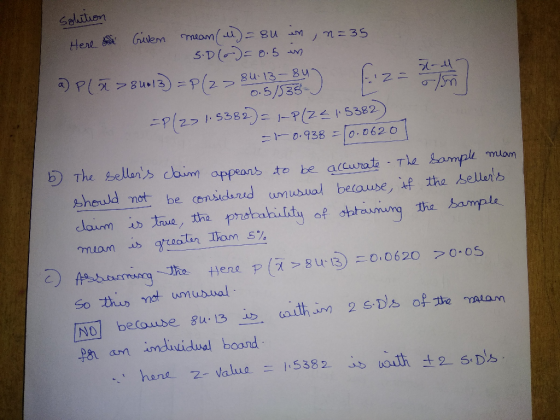 - U solution Here a Griven mean (M)=8u in, n=35 5.D(0)=8.5 in a) Plā > 8.13)=P(2> 84-1384) 1:2= 0.5/538 ) =P(2>1.5382) = 1-P1