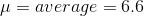 u= average = 6.6