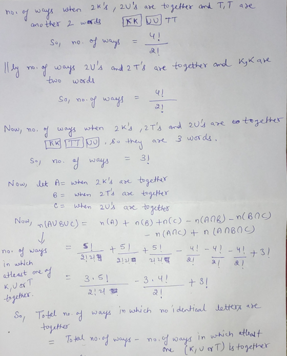 noi of ways noi of ways when aks 20s are together and TIT are and ther 2 world [KK QU TT So, no. of ways = 4! lly no. of wa