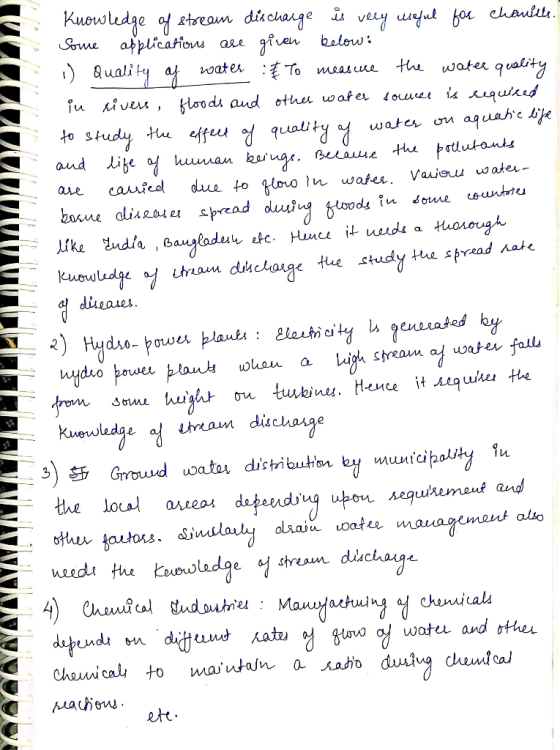 2 Knowledge of stream discharge is very useful for chaulets. Some applications are given below: 1) Quality of water & to meas