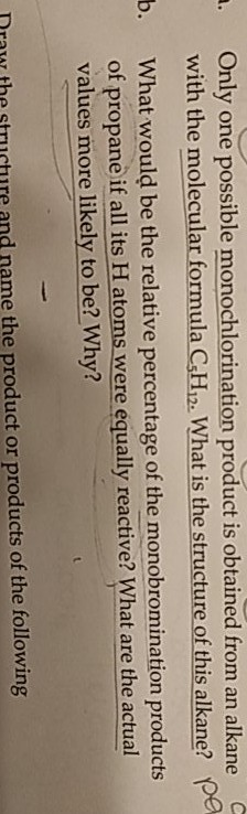 Only one possible monochlorination product is obtained from an alkane with the molecular formula CH. What is the structure of