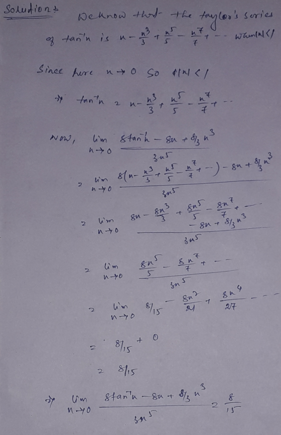 Solutions we know that of tann is now the taylors sories _ ut t - - Whenhall 7 since here to so stuci Now, lim stanh - su &