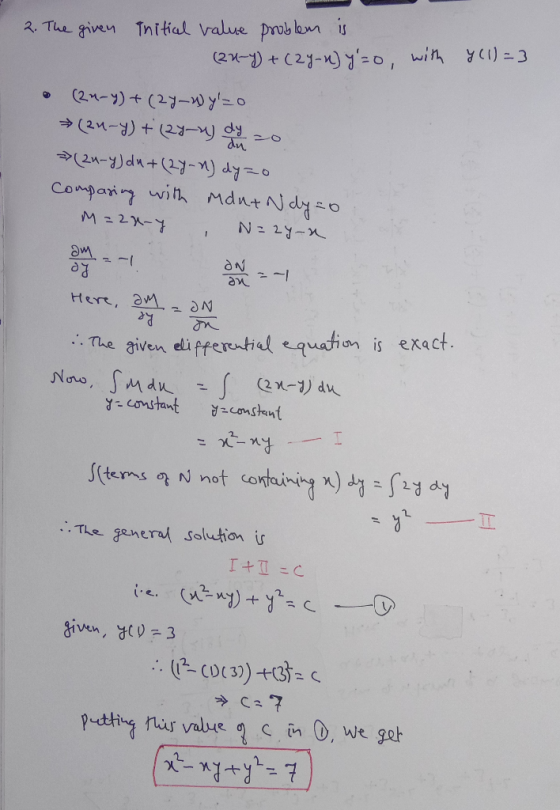 2. The given initial value problem is (24-7) + (24-u) y=0 with y(1) = 3 (2n-1)+(2ywy=0 (24-y) + (24) dy (2n-y) du+ (29-n) d