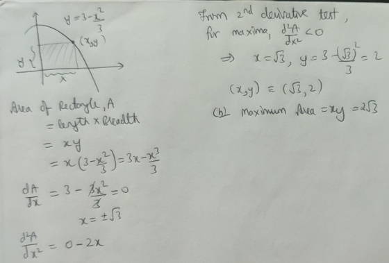 from and dentretive test, for maxima, da co x=3, y = 3 (3) = 2 (&gy) = (532) (h) Maximum drea=ty =23 Area of Rectangle, A = l