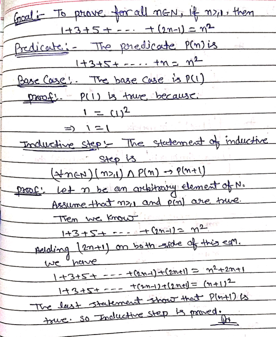 , then Goal! To prove for all NEN, it n 1+3+5+--. +(2n-1) 2 m2 i predicate. The predicate (n) is - 1+3+5+--..the niz I Base C