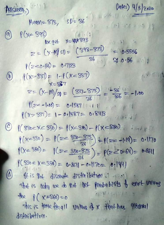 Mean=373, SD-36) de get X-up393! 0.5556 X-887 361 36 -1.00 Amsuzo) Date:) 4/5/2020 Mean=373, SD 36 1 @ P(xc 398) 2- (y-my sp