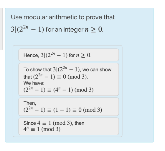 Use modular arithmetic to prove that 3|(221 – 1) for an integer n > 0. Hence, 3|(221 – 1) for n > 0. To show that 3|(221 – 1)