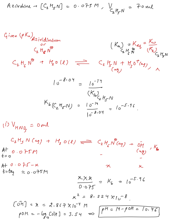 Azirdine (C, HN) o. oъ5 м, V & H ₂ N 7ome 2 Given (p Ka) Aziridinium Кі. or CHE NO ( Ka) - keq ня К), и, C₂ H₂ No TH, ~ (0) ~