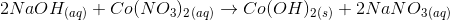 2NaOH(aq) + Co(NO3)2(aq) + COOH)2(s) + 2NaNO3(aq)