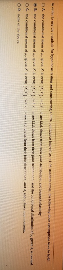 In order to use the t-statistic for hypothesis testing and constructing a 95% confidence interval as +1.96 standard errors, t