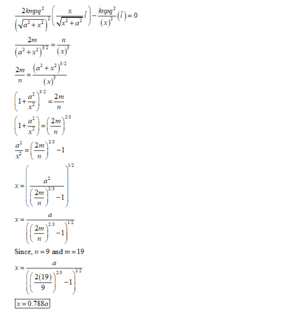 2kmp (i)= 0 (x)* vx+a 2m n (a +x) (a+x) 3/2 2m n 3/2 2m 2/3 2m n 2/3 2m -1 1/2 a2 2/3 2m -1 77 2/3 2m -1 Since, 9 and m= 19 2