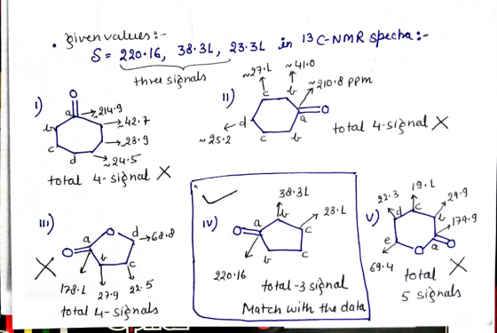 . Biven values: - S - 220:16, 38.36, 23.31 in 13 C-NMR specha:- three signals w271L < ~4100 é 210.8 ppm 0 all 2 214 9 *42.7 t