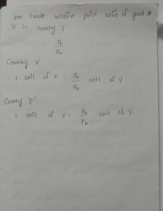 I pre trade relative price ratio of good and Hin country it Pa Country H I unit of x = Pb Pa unit of y Country of 1 unit of x