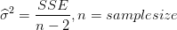 SSE c? = n = samplesize n-2
