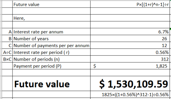 Future value Px[(1+r)^n-1)=r Here, 6.7% 26 12 A Interest rate per annum B Number of years C Number of payments per per annum