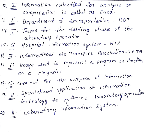 12. I Information collectind for analysis or computation is called as Data 13. £. Department of transportation - DOT 14. I. T